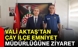 Vali Aktaş'tan Çay İlçe Emniyet Müdürlüğüne ziyaret
