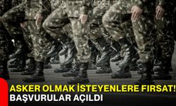 Asker olmak isteyenlere fırsat! Başvurular açıldı