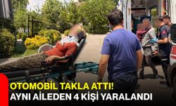 Otomobil takla attı! Aynı aileden 4 kişi yaralandı