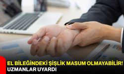 El bileğindeki şişlik masum olmayabilir! Uzmanlar uyardı