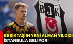 Beşiktaş'ın yeni Alman yıldızı İstanbul'a geliyor!