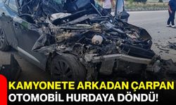 Kamyonete arkadan çarpan otomobil hurdaya döndü!