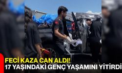 Feci kaza can aldı! 17 yaşındaki genç yaşamını yitirdi