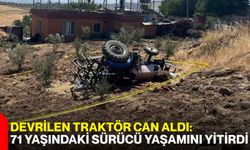 Devrilen traktör can aldı: 71 yaşındaki sürücü yaşamını yitirdi