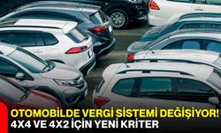 Otomobilde vergi sistemi değişiyor! 4x4 ve 4x2 için yeni kriter