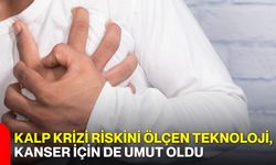 Kalp krizi riskini ölçen teknoloji, kanser için de umut oldu