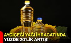 Ayçiçeği yağı ihracatında yüzde 20'lik artış!