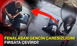 Fenalaşan gencin çaresizliğini fırsata çevirdi!