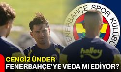 Cengiz Ünder Fenerbahçe'ye veda mı ediyor?