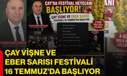 Çay Vişne ve Eber Sarısı Festivali 16 Temmuz’da başlıyor