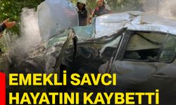 Emekli Savcı hayatını kaybetti