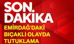 Emirdağ'daki bıçaklı olayda tutuklama