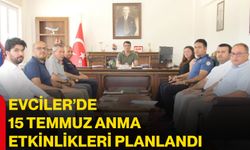 Evciler’de 15 Temmuz anma etkinlikleri planlandı