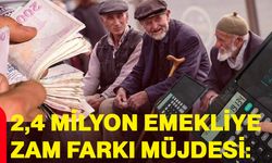 2,4 milyon emekliye zam farkı müjdesi: Zam farkları hesaplara yatırıldı!