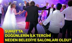 Şuhut'ta düğünlerin ilk tercihi neden belediye salonları oldu?