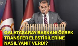 Galatasaray Başkanı Özbek transfer eleştirilerine nasıl yanıt verdi?