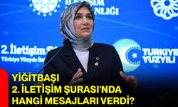 Yiğitbaşı, 2. İletişim Şurası'nda hangi mesajları verdi?
