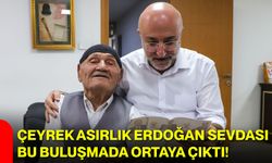 Çeyrek asırlık Erdoğan sevdası bu buluşmada ortaya çıktı!