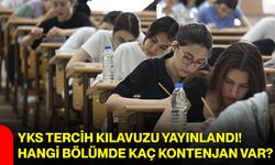 YKS tercih kılavuzu yayınlandı! Hangi bölümde kaç kontenjan var?