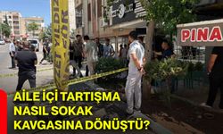 Aile içi tartışma nasıl sokak kavgasına dönüştü?