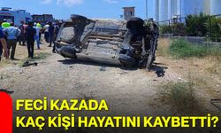 Feci kazada kaç kişi hayatını kaybetti?