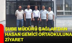 Şube Müdürü Çağlar'dan Hasan Gemici Ortaokuluna Ziyaret