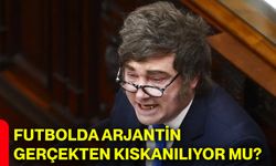 Futbolda Arjantin gerçekten kıskanılıyor mu?