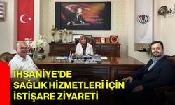 İhsaniye’de sağlık hizmetleri için istişare ziyareti