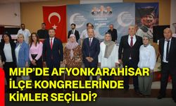 MHP’de Afyonkarahisar İlçe Kongrelerinde kimler seçildi?