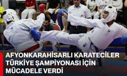Afyonkarahisarlı karateciler Türkiye Şampiyonası için mücadele verdi