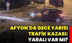 Afyon'da gece yarısı trafik kazası: Yaralı var mı?