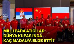 Milli Para Atıcılar Dünya Kupası'nda kaç madalya elde etti?