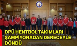 DPÜ Hentbol Takımları şampiyonadan dereceyle döndü