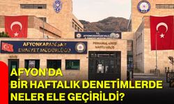 Afyon'da bir haftalık denetimlerde neler ele geçirildi?