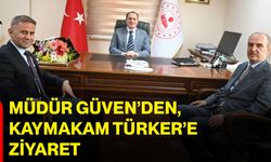 Müdür Güven’den, Kaymakam Türker’e ziyaret
