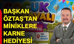 Başkan Öztaş'tan miniklere karne hediyesi