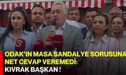 ODAK’ın masa sandalye sorusuna net cevap veremedi: KIVRAK BAŞKAN !