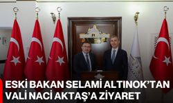 Eski Bakan Selami Altınok’tan Vali Naci Aktaş’a ziyaret
