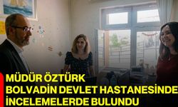 Müdür Öztürk, Bolvadin Devlet Hastanesinde incelemelerde bulundu