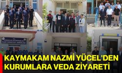 Kaymakam Nazmi Yücel'den kurumlara veda ziyareti