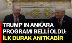 Trump'ın Ankara Programı belli oldu: İlk durak Anıtkabir
