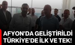 Afyon'da geliştirildi, Türkiye'de ilk ve tek!
