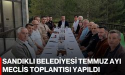 Sandıklı Belediyesi Temmuz Ayı Meclis Toplantısı yapıldı