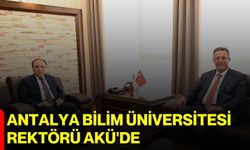 Antalya Bilim Üniversitesi Rektörü AKÜ'de
