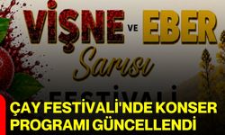 Çay Festivali'nde konser programı güncellendi