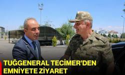 Tuğgeneral Tecimer’den Emniyete ziyaret