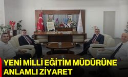 Yeni Milli Eğitim Müdürüne anlamlı ziyaret