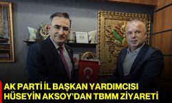 AK Parti İl Başkan Yardımcısı Hüseyin Aksoy'dan TBMM ziyareti