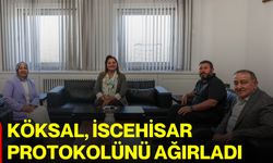 Köksal, İscehisar Protokolünü ağırladı