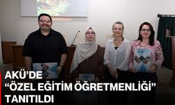 AKÜ’de “Özel Eğitim Öğretmenliği” Tanıtıldı